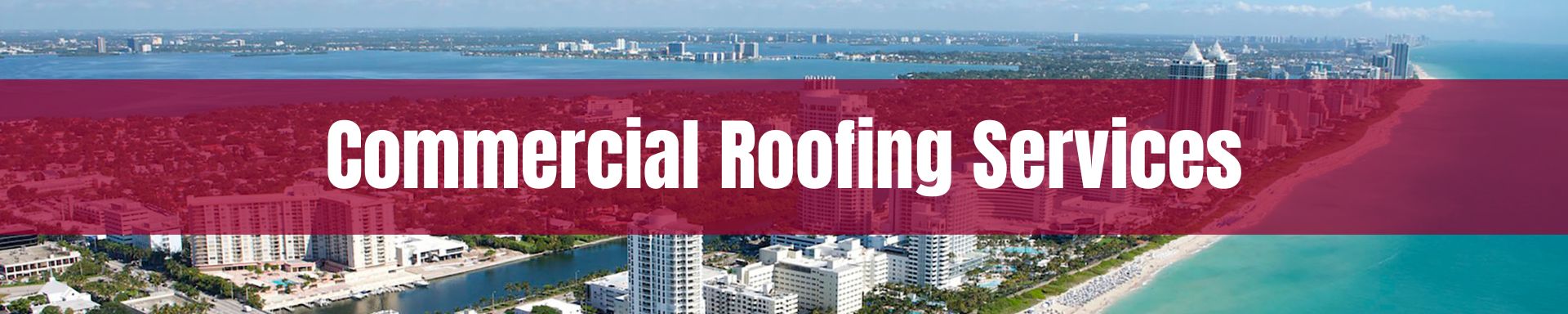 services/commercial-roofing-services-miami-south-florida.jpg
